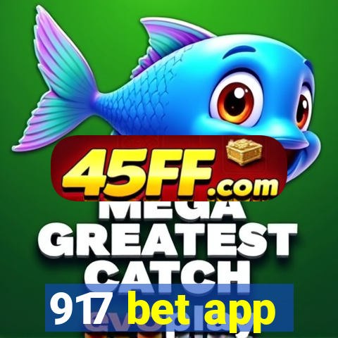 917 bet app